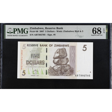 Zimbabwe 2007 (issued 2008)  –  $5 | Pick 66 PMG 68 EPQ Superb Gem Mint 