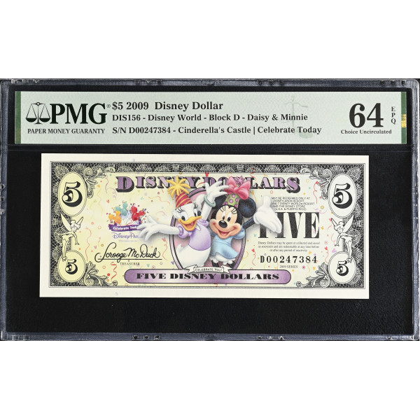 2009 Disney Dollar $5 PMG 64 EPQ Block D Daisy & Minnie Cinderella’s Castle – Rare Birthday Party Issue